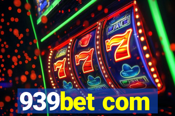 939bet com